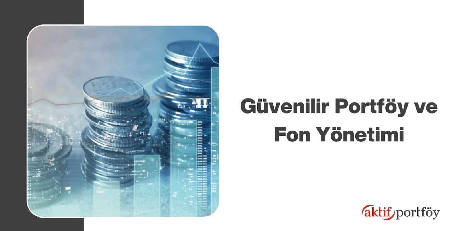 Yatırım Fonları Arasında Bilinçli Karar Verme