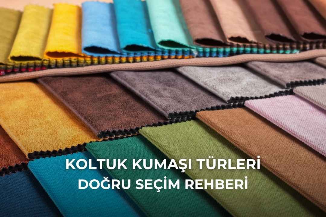 En İyi Koltuk Kumaşı Türleri: Doğru Seçim Rehberi