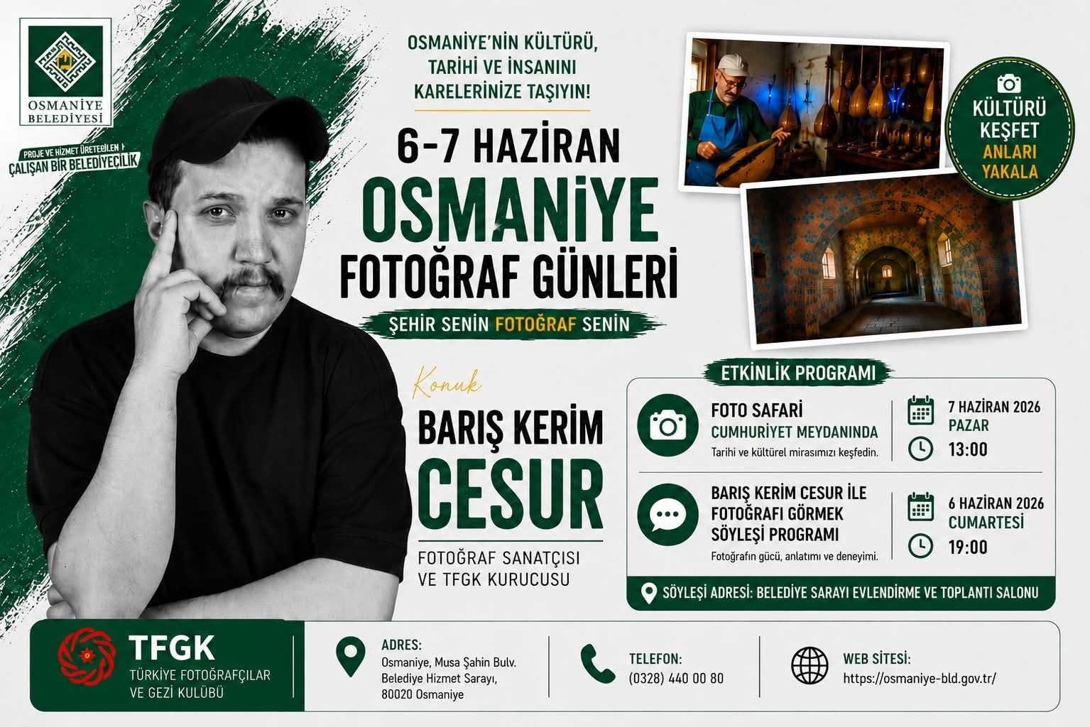 OSMANİYE DE FOTOĞRAF GÜNLERİ BAŞLIYOR