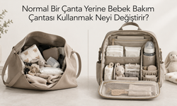 Normal Bir Çanta Yerine Bebek Bakım Çantası Kullanmak Neyi Değiştirir?