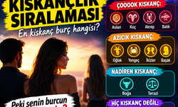 Burçların kıskançlık sıralaması gündem oldu! En kıskanç burçlar hangileri?