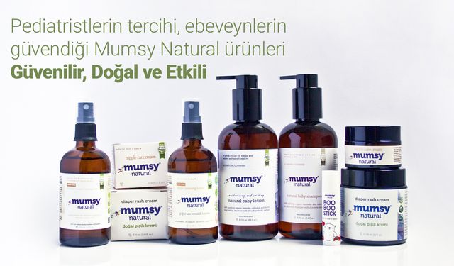 Pediatristlerin tercihi, ebeveynlerin doğallığına güvendiği Mumsy Natural ürünleri ile bebeğini karşıla