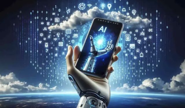 Yapay Zeka Telefonlara Tam Anlamıyla Girdi: Yeni Dönemde Akıllı Telefonlar Sizi Sizden İyi Tanıyacak