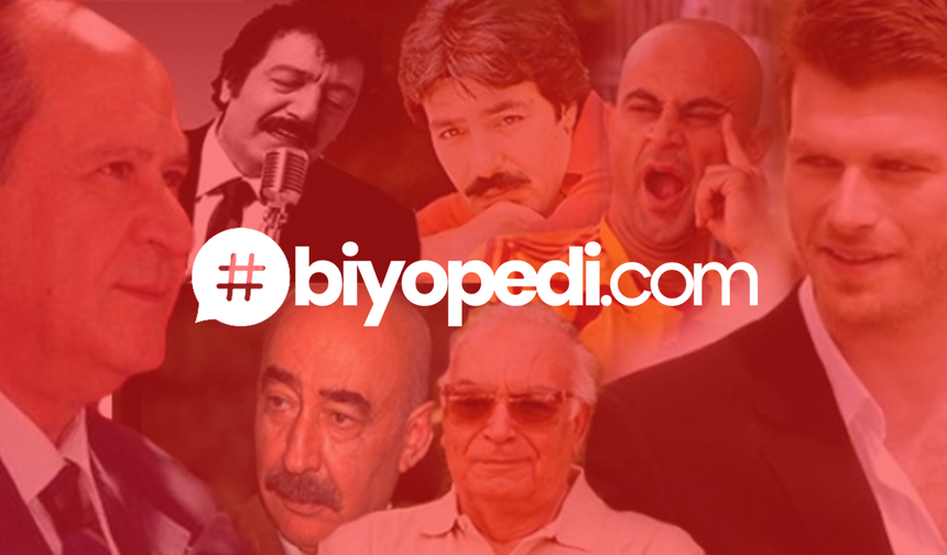 Adanalı Ünlüler Biyopedi.com’da! Kim Kimdir? Kaç Yaşında, Nereli? Hayatı ve Biyografisi!