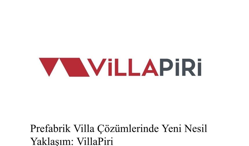 Prefabrik Villa Çözümlerinde Yeni Nesil Yaklaşım: VillaPiri